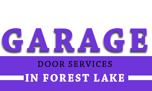 Garage Door Repair Forest Lake
